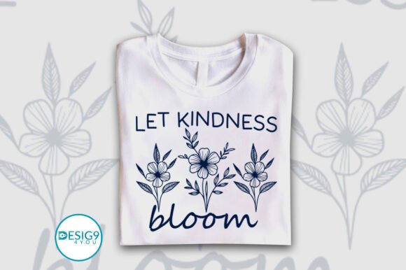 Let Kindness Bloom Boho Floral SVG